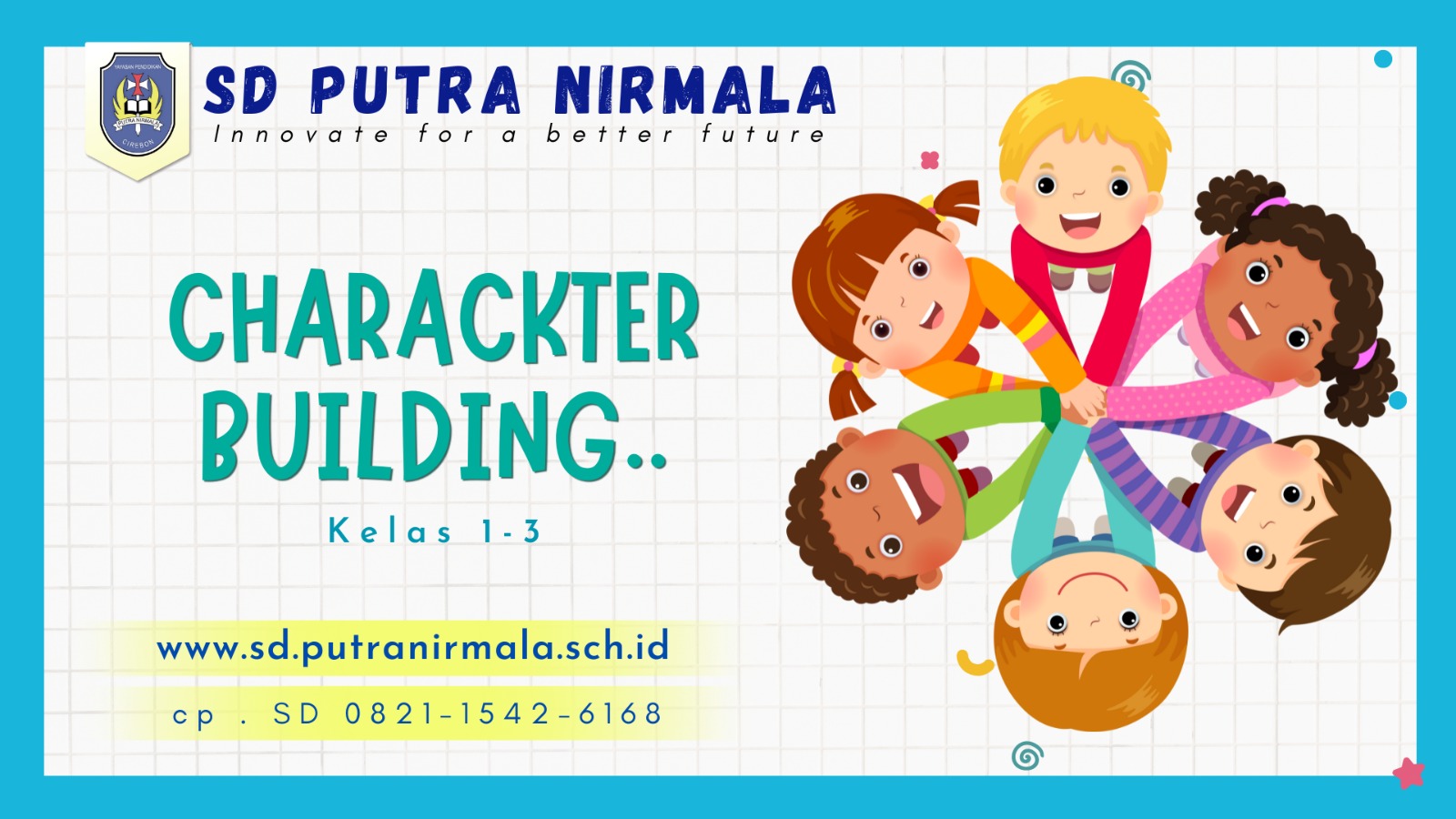 Sampul Character Building Kelas Kecil